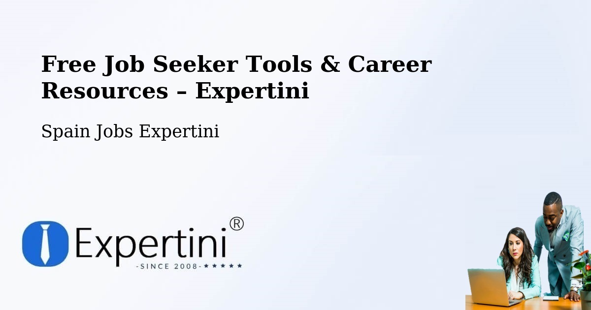 Free Job Seeker Tools & Career Resources – Montamarta - Montamarta, Spain Jobs Expertini
